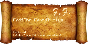Frühn Fabrícius névjegykártya